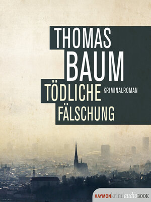 cover image of Tödliche Fälschung